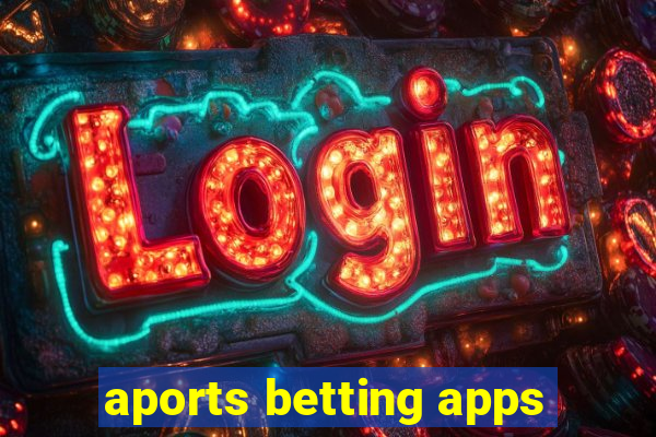 aports betting apps