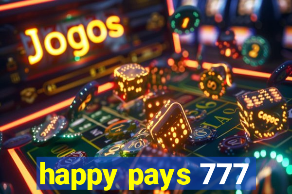 happy pays 777