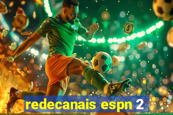 redecanais espn 2