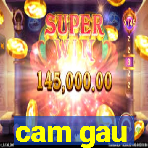 cam gau