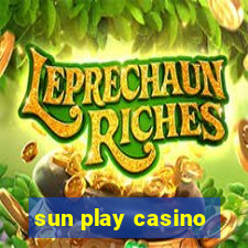 sun play casino