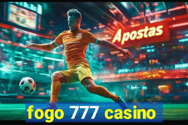 fogo 777 casino