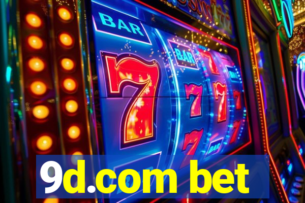 9d.com bet