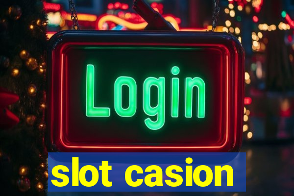 slot casion