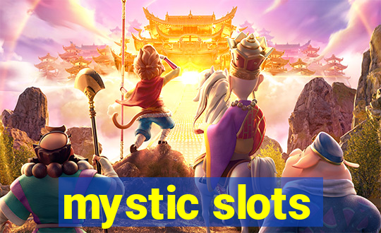 mystic slots