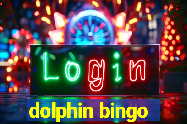 dolphin bingo