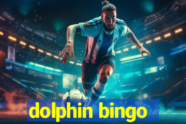 dolphin bingo