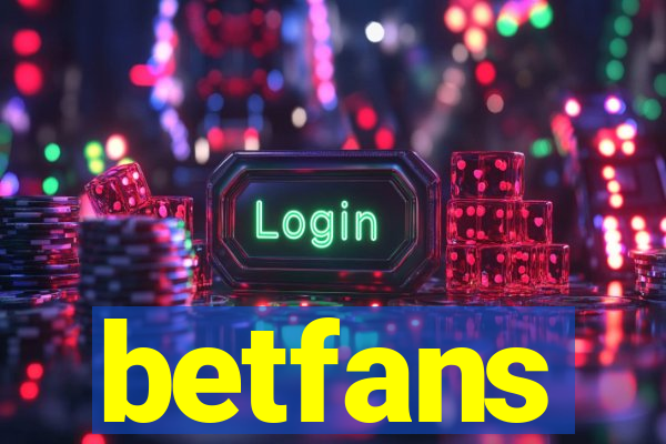 betfans