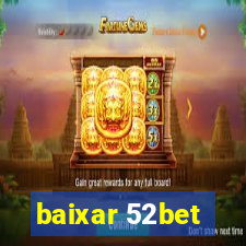 baixar 52bet