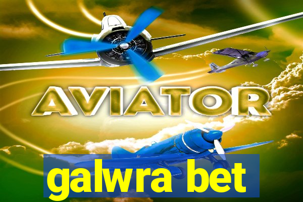 galwra bet