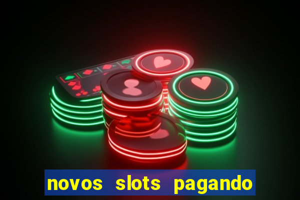 novos slots pagando no cadastro