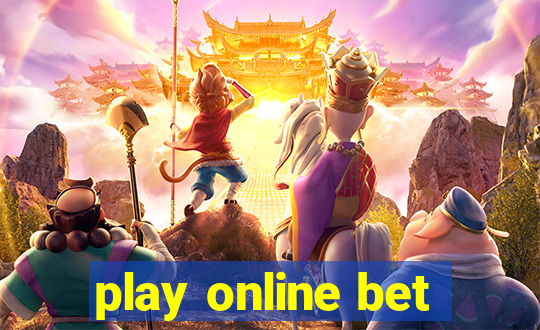 play online bet