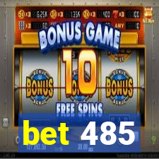 bet 485