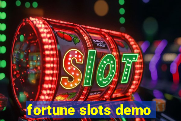 fortune slots demo