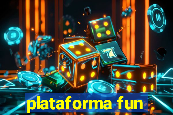 plataforma fun