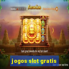 jogos slot gratis