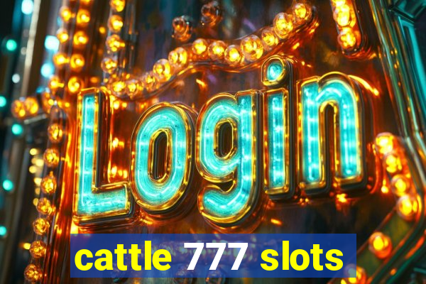 cattle 777 slots