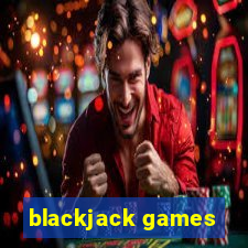 blackjack games