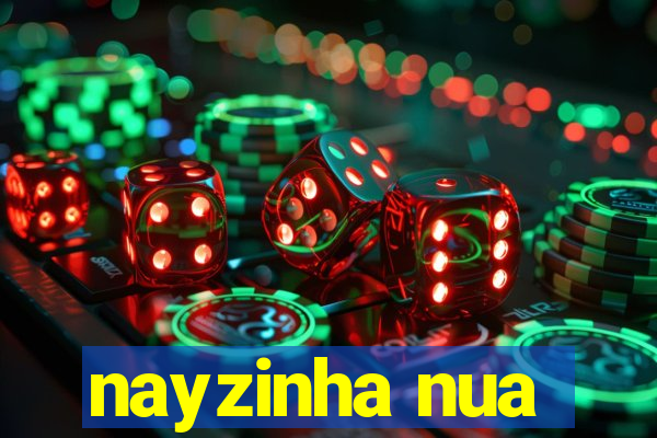 nayzinha nua