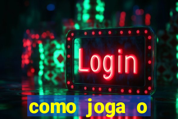 como joga o fortune tiger