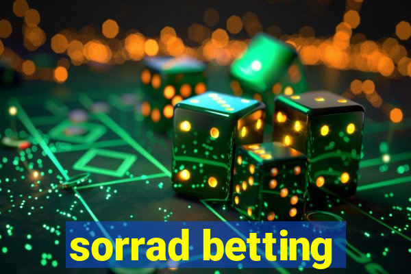 sorrad betting