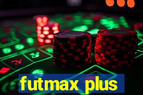 futmax plus