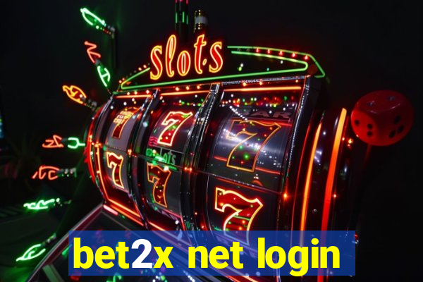 bet2x net login