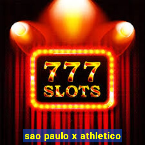 sao paulo x athletico