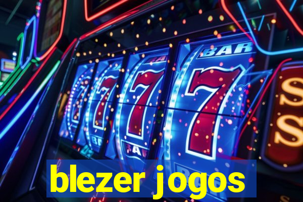 blezer jogos