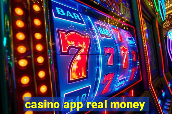 casino app real money