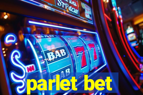 parlet bet