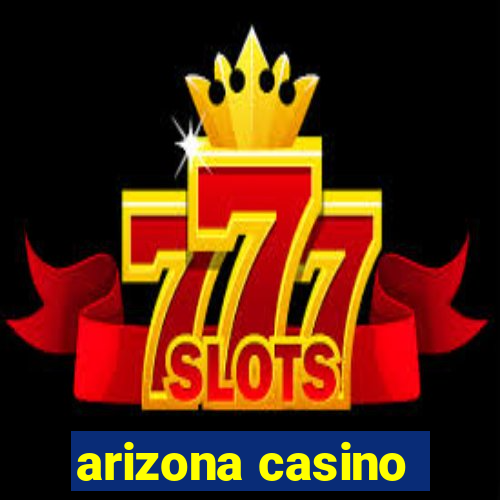 arizona casino