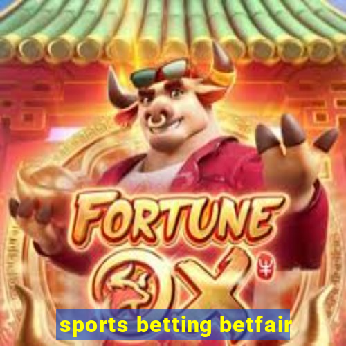 sports betting betfair