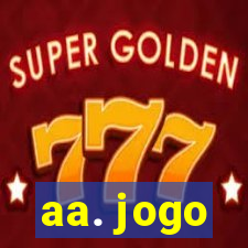 aa. jogo