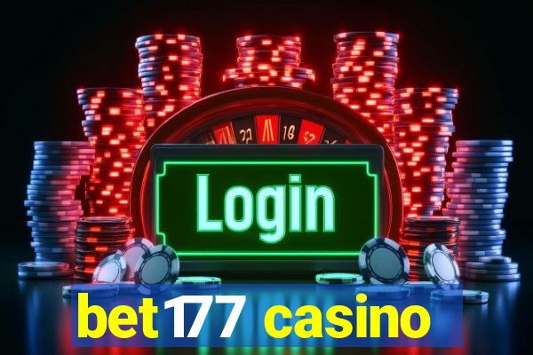 bet177 casino