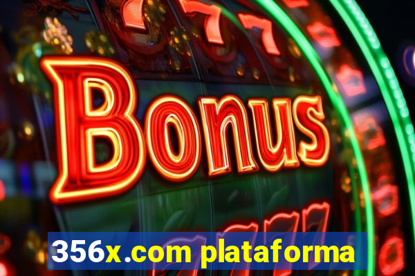 356x.com plataforma