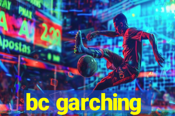 bc garching