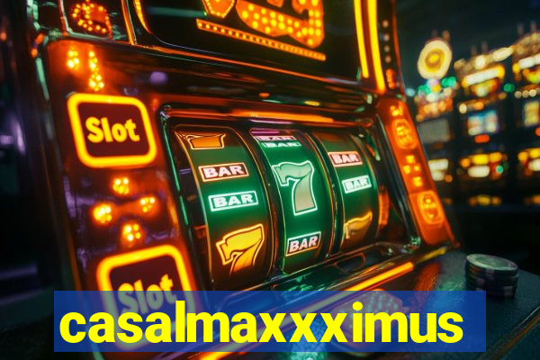 casalmaxxximus