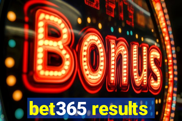 bet365 results