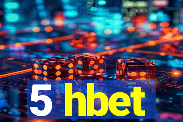 5 hbet