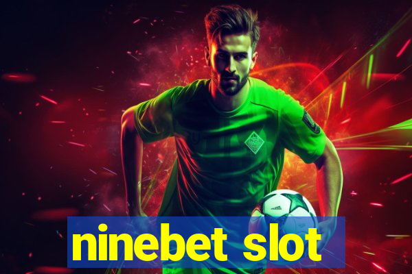 ninebet slot