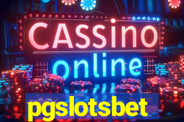 pgslotsbet