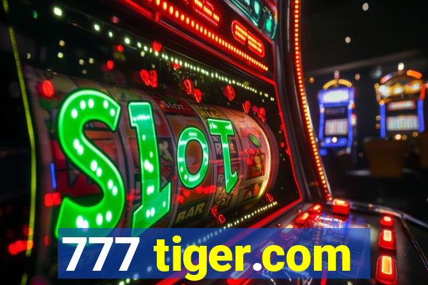 777 tiger.com