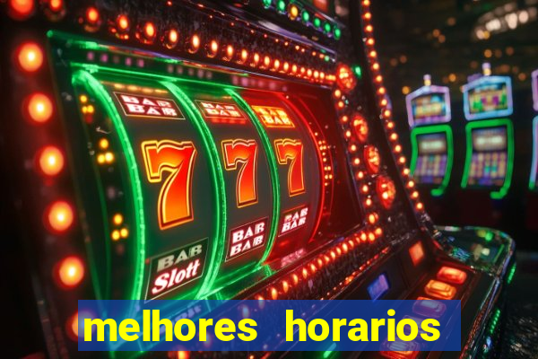 melhores horarios pagantes fortune tiger