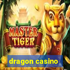 dragon casino