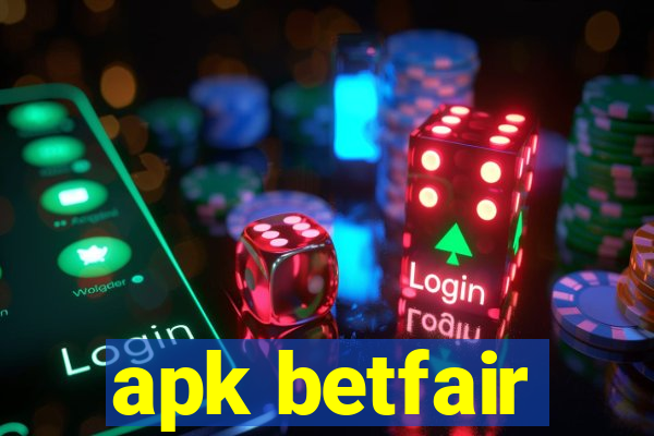 apk betfair