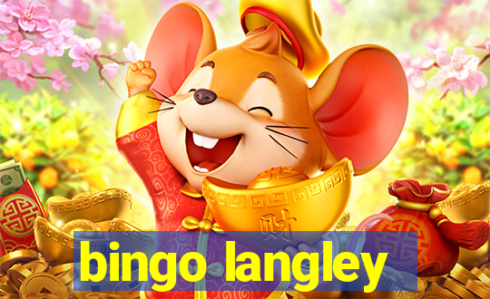 bingo langley