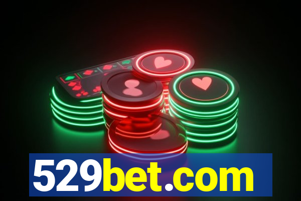 529bet.com