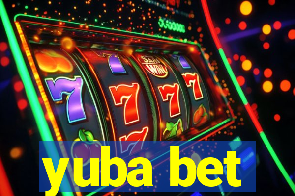 yuba bet