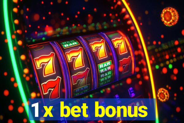 1 x bet bonus